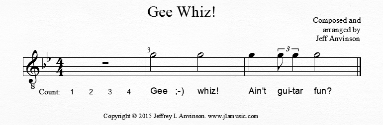 G, First String Third Fret, on the Guitar. Gee Whiz Guitar Part copyright 2015 Jeffrey Anvinson
